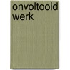 Onvoltooid werk door Vivian Gornick