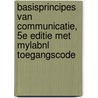 Basisprincipes van communicatie, 5e editie met MyLabNL toegangscode by Patricia Jansen