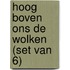 Hoog boven ons de wolken (set van 6)