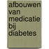 Afbouwen van medicatie bij diabetes