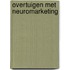 Overtuigen met neuromarketing