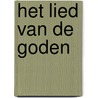Het lied van de goden door Reggie Baay