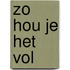 Zo hou je het vol