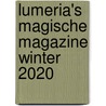 Lumeria's magische magazine winter 2020 door Klaske Goedhart