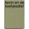 Kevin en de koekjesdief door Sarah McIntyre