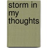 Storm in my thoughts door Emma Poot