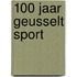 100 jaar Geusselt Sport
