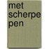 Met scherpe pen