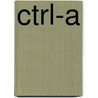 CTRL-A door Juultje van den Nieuwenhof