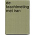 De krachtmeting met Iran
