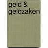Geld & Geldzaken by Marloes Hofstede