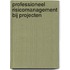 Professioneel risicomanagement bij projecten