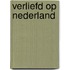 Verliefd op Nederland