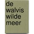 De walvis wilde meer