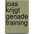 Joas krijgt genade training