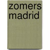 Zomers Madrid by Evi Dekker