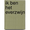 Ik ben het everzwijn by Katrin Wiehle