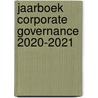Jaarboek Corporate Governance 2020-2021 door Onbekend