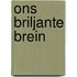 Ons Briljante Brein