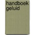 Handboek Geluid