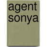 Agent Sonya by Ben Macintyre