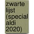 Zwarte lijst (Special Aldi 2020)