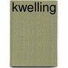Kwelling door Tamara Geraeds