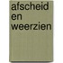 Afscheid en Weerzien
