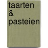 Taarten & Pasteien door Manon Henzen