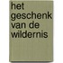 Het geschenk van de wildernis