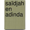 Saïdjah en Adinda by Multatuli