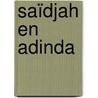 Saïdjah en Adinda door Multatuli