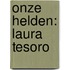 Onze helden: Laura Tesoro
