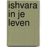 Ishvara in je leven door Swami Dayananda