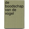 De boodschap van de vogel by Marieke Martens