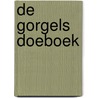 De Gorgels Doeboek by Jochem Myjer