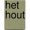 Het hout by Jeroen Brouwers