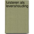 Luisteren als levenshouding