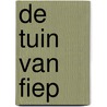 De tuin van Fiep by Fiep Westendorp