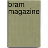 BRAM magazine door Sjoerd Wielenga