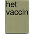 Het vaccin