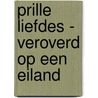 Prille Liefdes - Veroverd op een eiland door Sara Wood