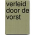 Verleid door de vorst