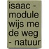 Isaac - module Wijs me de weg - natuur