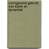 Vormgevend gebruik van klank en dynamiek door Klaas Hoek