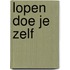 Lopen doe je zelf