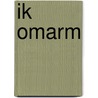 Ik omarm by Jose Reurekas