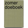 Zomer Doeboek by Willemijn de Weerd