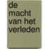 De macht van het verleden