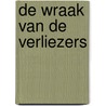 De wraak van de verliezers by Florian Huber